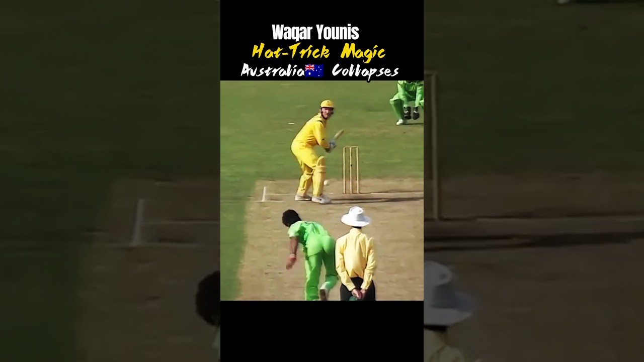 Waqar Younis🔥 Hat-Trick vs Australia🇦🇺