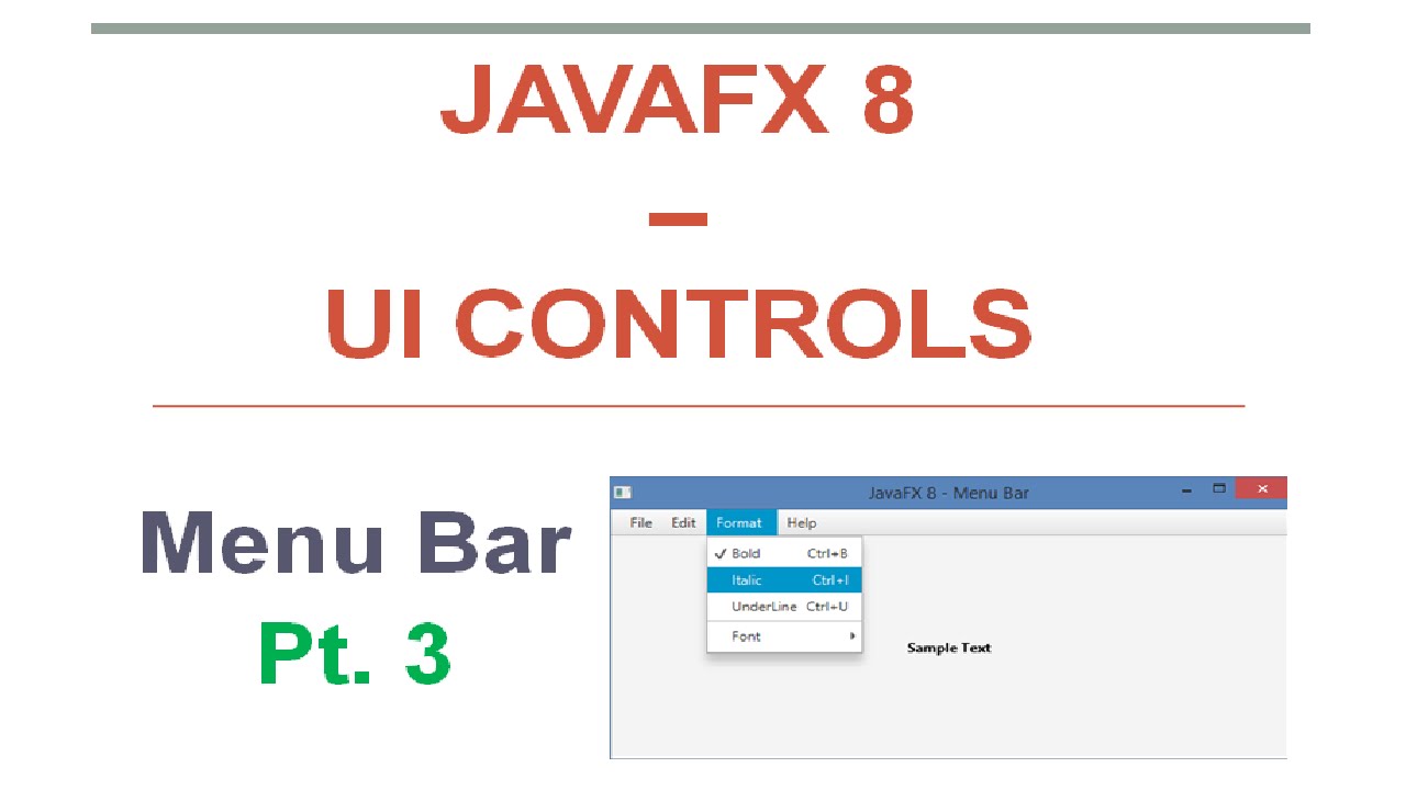 JavaFX 8 Tutorial - Menu Bar - Part 3 - #15