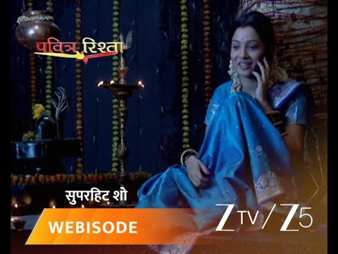 PAVITRA RISHTA | Episode - 727 | Part 2 | Archana Deshmukh, Manav Deshmukh