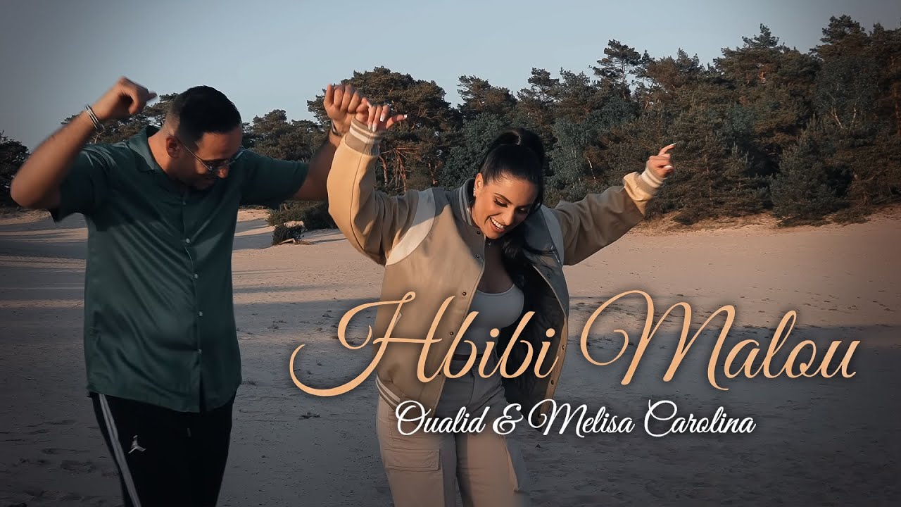 Oualid & Melisa Carolina - HBIBI MALOU 🎶 Official Music Video | Produced by JANNO