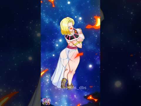 Android18 Next God of Destruction Universe 7