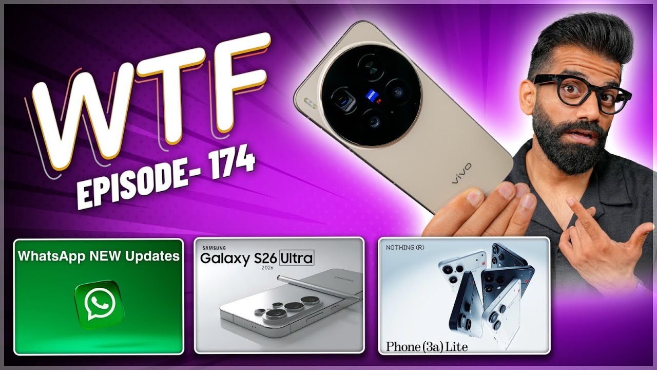 Tech Update: Vivo X300 Pro, Galaxy S26 Ultra & More | Episode 174 🔥