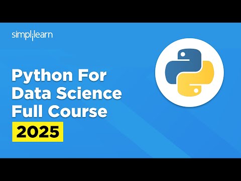 Python For Data Science Full Course 2025 | Data Science With Python For Beginners | Simplilearn