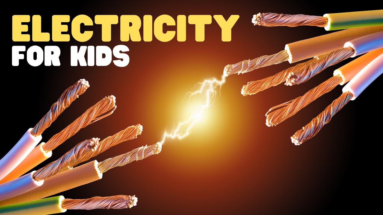 Electricity for Kids: What Is It & Where Does It Come From? ⚡