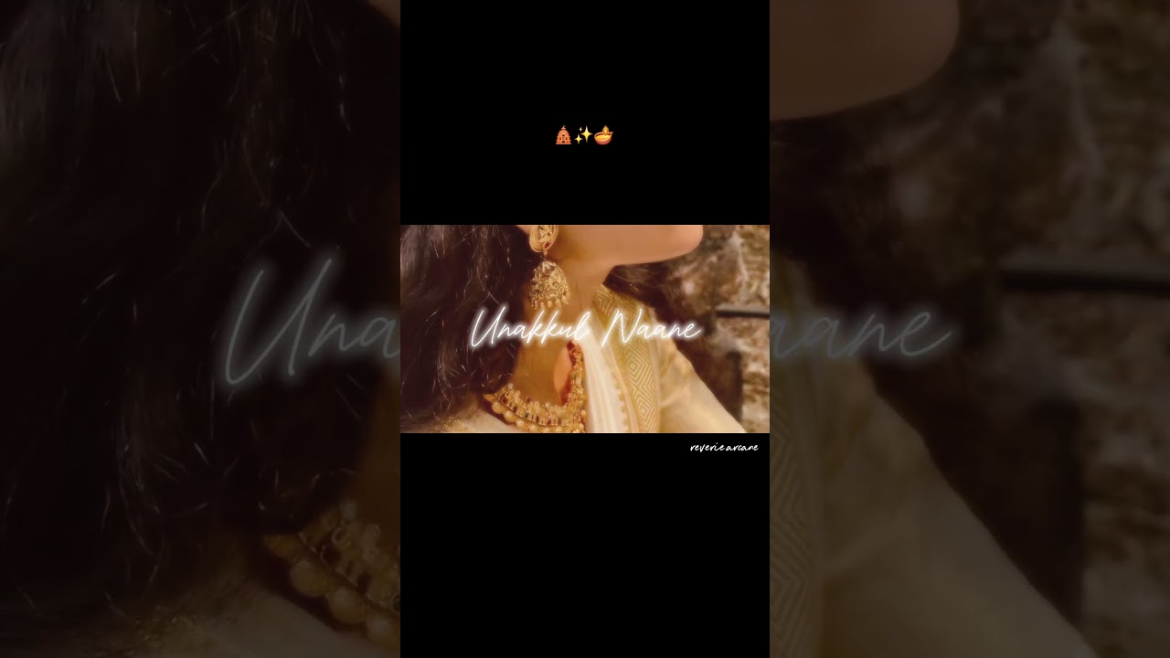 Unakkul Naane Slowed & Reverb Version ✨