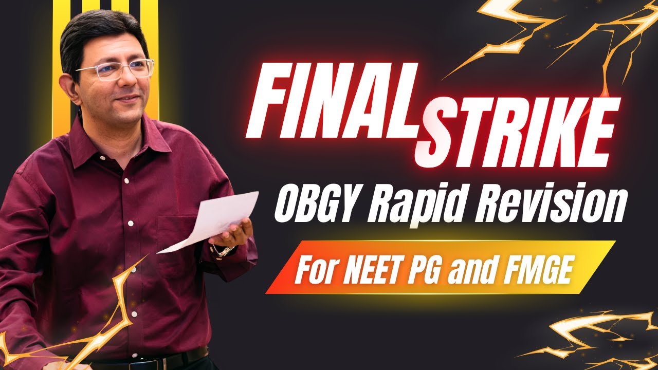 OBGY Last-Minute Revision for NEET PG & FMGE 2025
