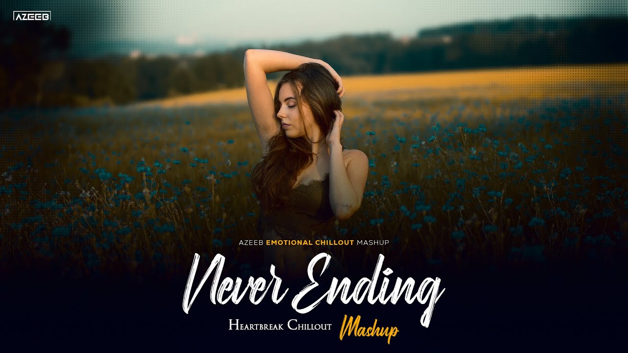 Never Ending Mashup 2025 - AZEEB | Deewaniyat X Teri Meri X Judaa | Emotional Bollywood Mashup 2025