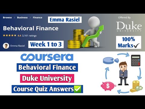 Behavioral Finance | Coursera | Duke University | Week 1 to 3 | Complete Quiz Answers
