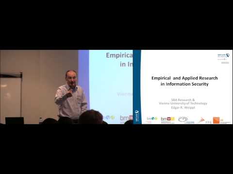 "Current Research Topics in Information Security" Prof. Edgar Weippl (ICISSP 2015)