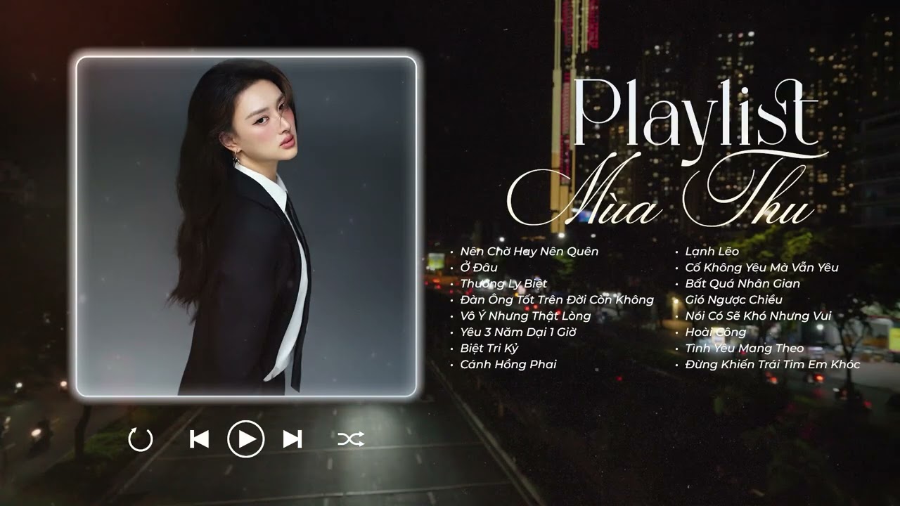 20 Ca Khúc Gây Nghiện của Chu Thúy Quỳnh 🎶