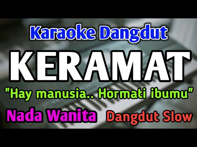 KERAMAT - Karaoke Nada Wanita Cewek Dangdut Band Slow | Rhoma Irama Live Keyboard