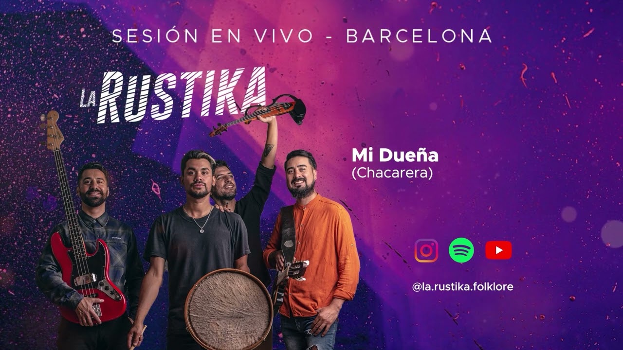 La Rustika - Barcelona Sesion en vivo