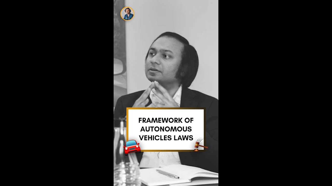 Framework Of Autonomous Vehicle Laws
