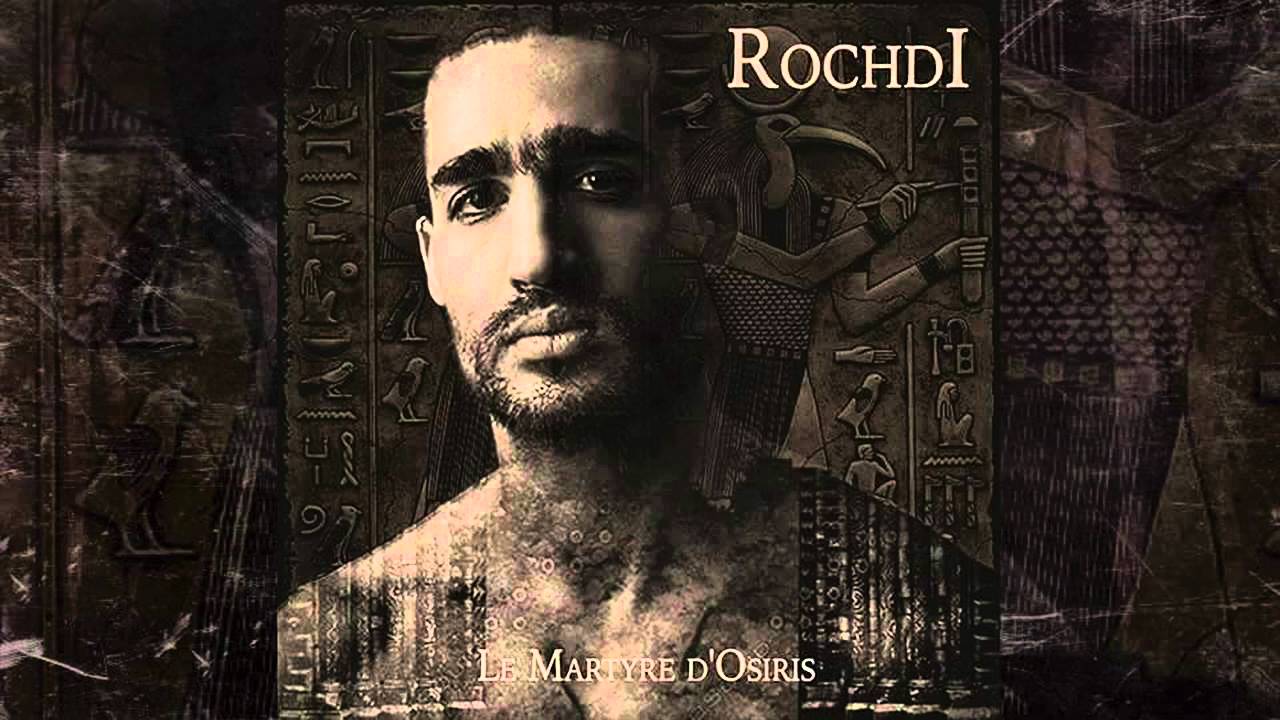 Rochdi (Krystal) - Le Martyre d'Osiris 🎶