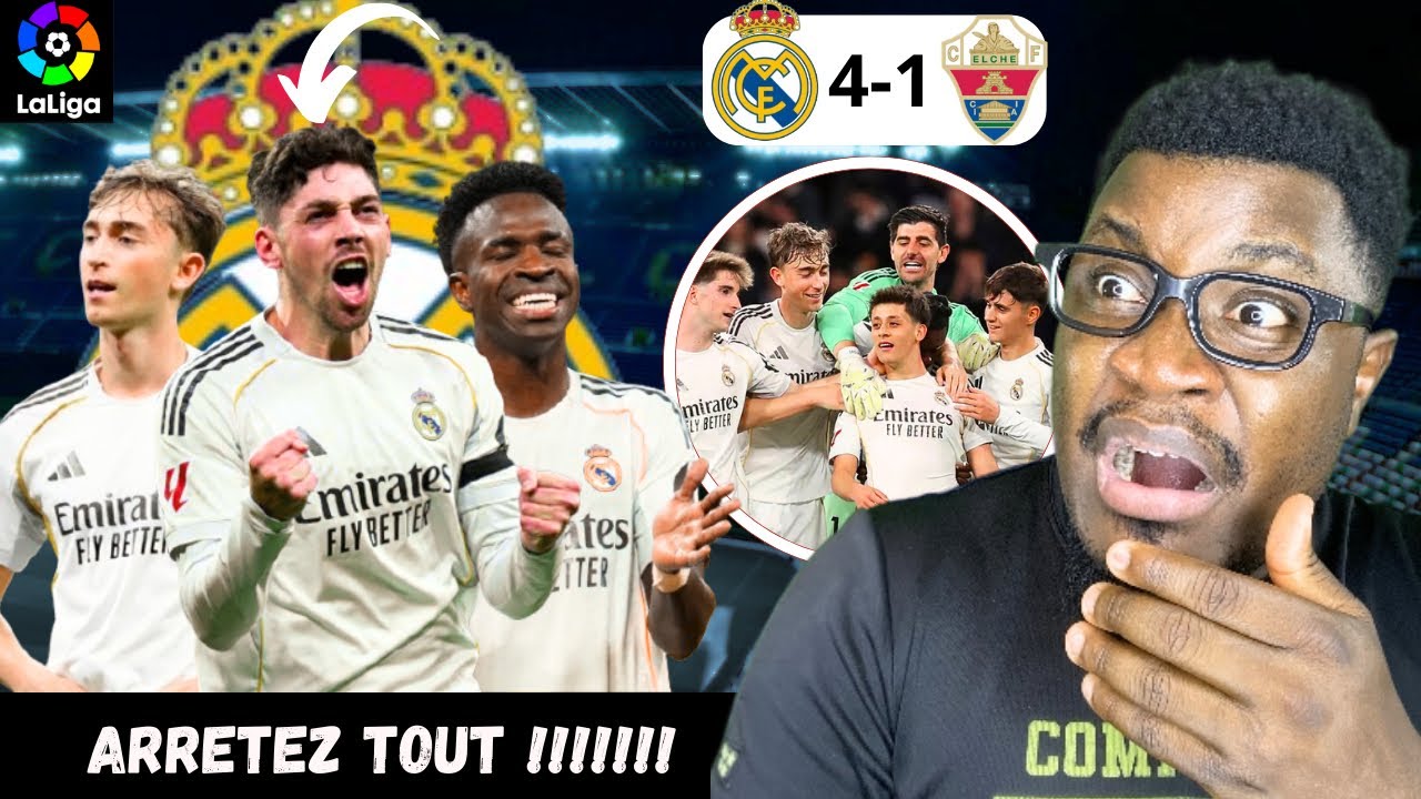 Non mais là…… (Réal Madrid 4-1 Elche)