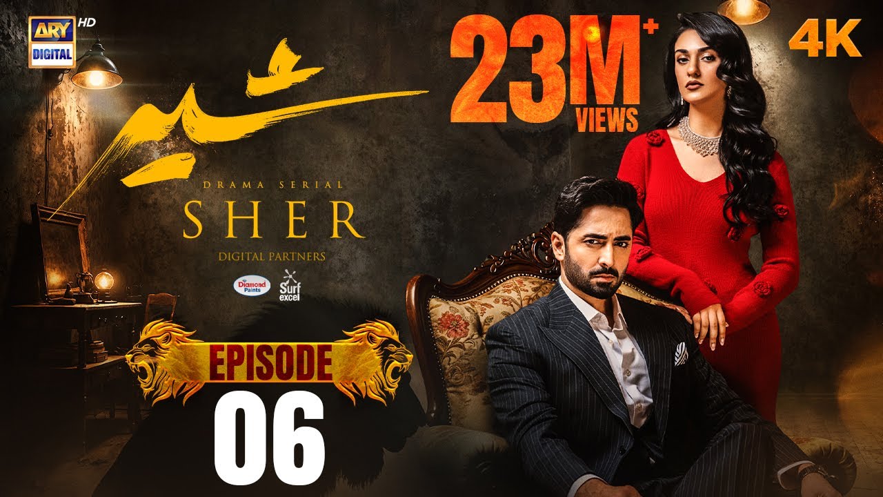 Sher Episode 6 | Danish Taimoor & Sarah Khan | ARY Digital Drama | June 5, 2025 [ENG SUB]