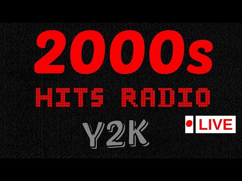 2000s  Hits Radio | All Out 2000s| 24/7 Live Radio | Millenium, Y2K Playlist | Early 2000s Pop Hits