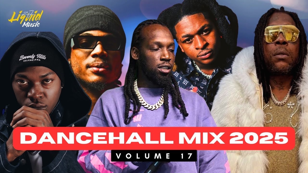 π₯ Ultimate Dancehall Mix 2025 Vol.17 | Vybz Kartel, Popcaan & More
