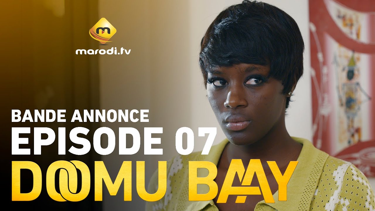 Doomu Baay Saison 1 Épisode 07 | Bande-annonce captivante 🎬