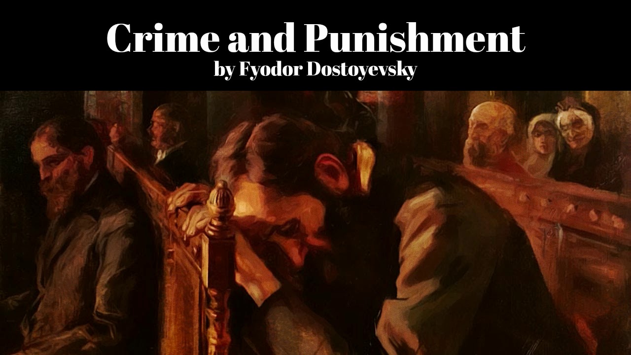 Crime and Punishment by Dostoyevsky π