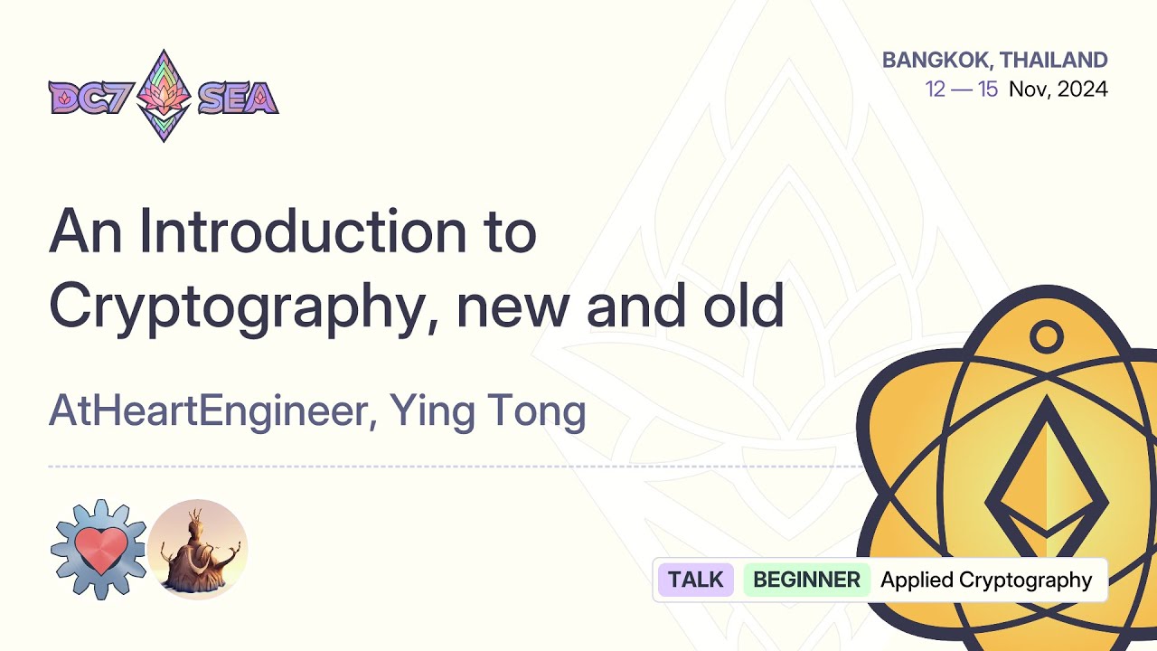 An Introduction to Cryptography, new and old | Devcon SEA