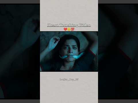 Heart Touching Video 😭😭 #sad #sadsong #emotional #reels #reelshorts #reelsinstagram #youtubeshorts