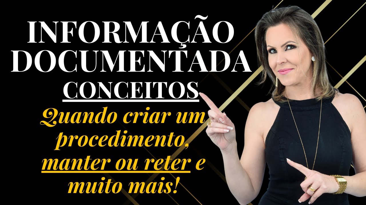 CONCEITOS E CONTROLE DE DOCUMENTOS DO SISTEMA DE GESTÃO DA QUALIDADE DE UM JEITO SIMPLES E FACIL!