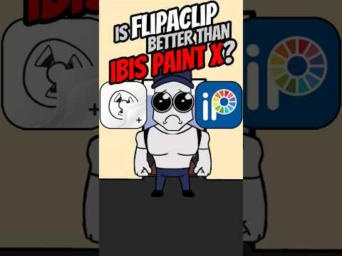IS FLIPACLIP BETTER THAN IBIS PAINT X? #ibispaintx #animation #tutorial #digitalart #flipaclip