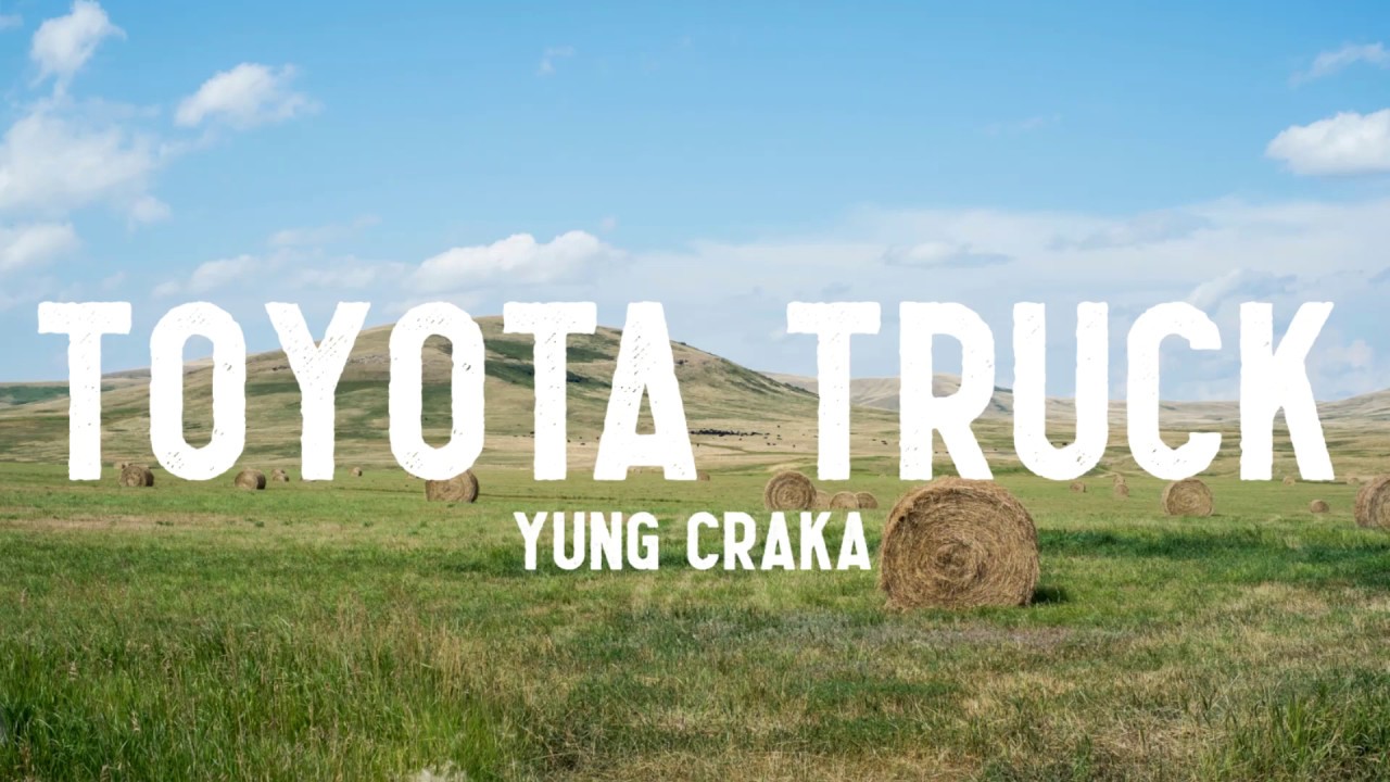 Yung Craka - Toyota Truck Lyrics 🎶