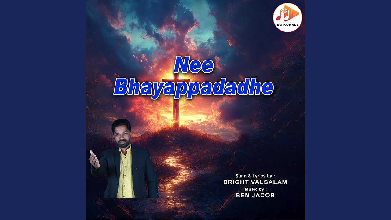 Nee Bhayappadadhe by Bright Valsalam 🎶