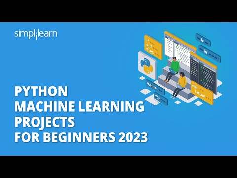 Python Machine Learning Projects For Beginners 2023 | Machine Learning With Python | Simplilearn