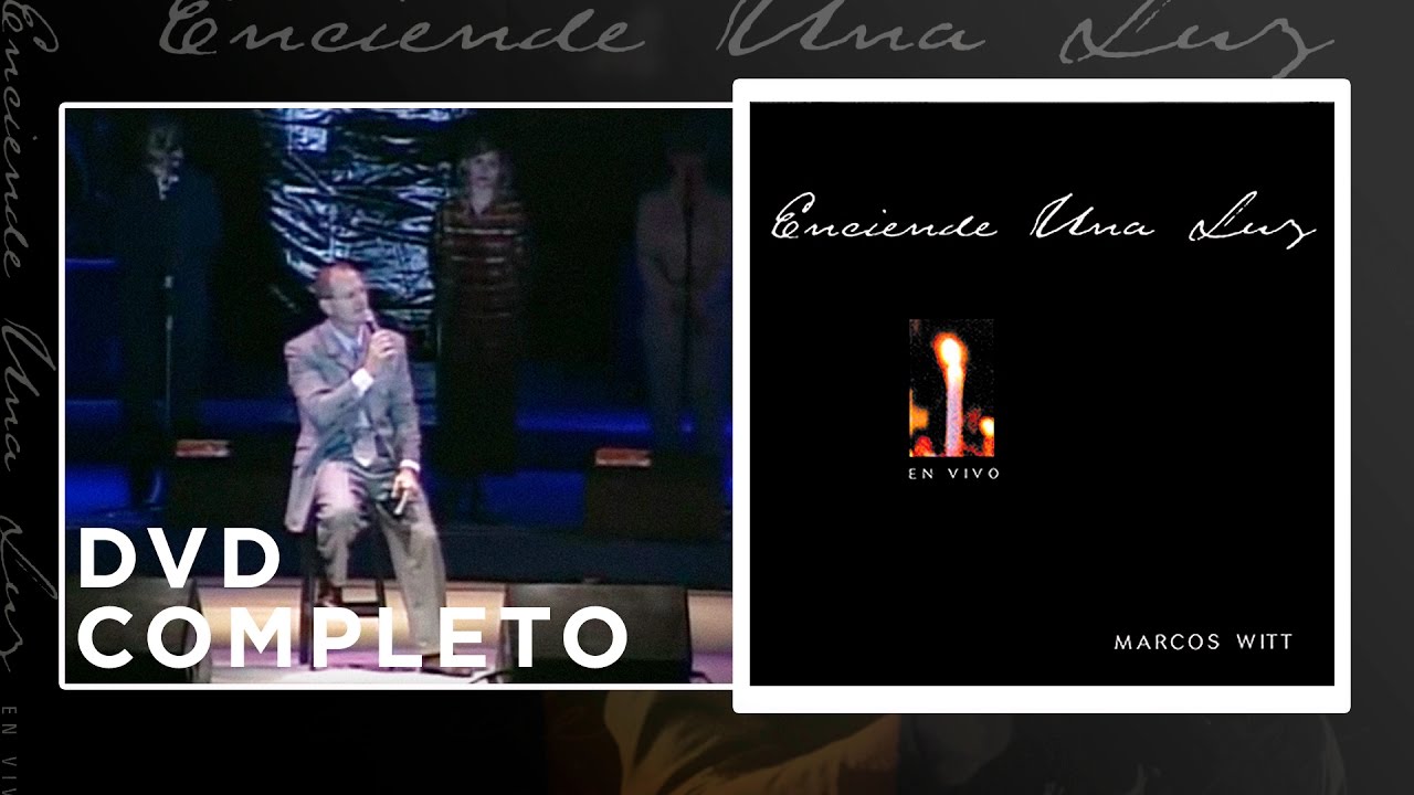 Marcos Witt - Enciende una luz (En Vivo) 🎶