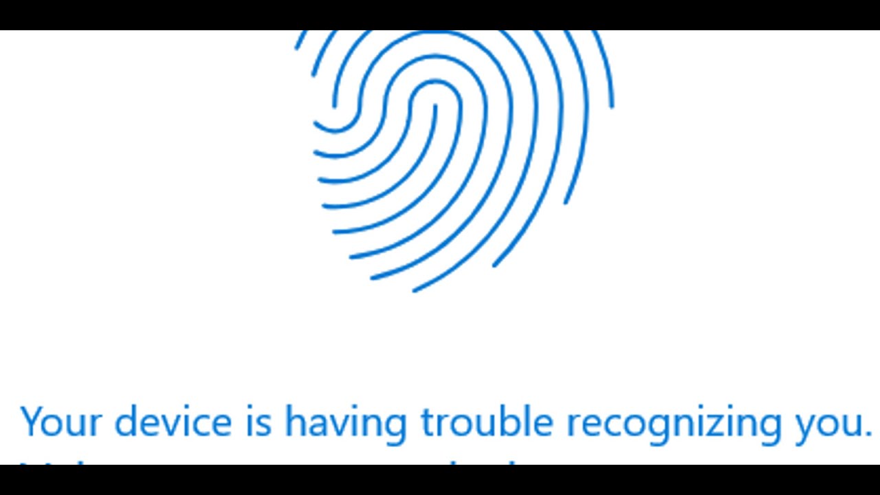 Fix Windows Hello Fingerprint Recognition Error π