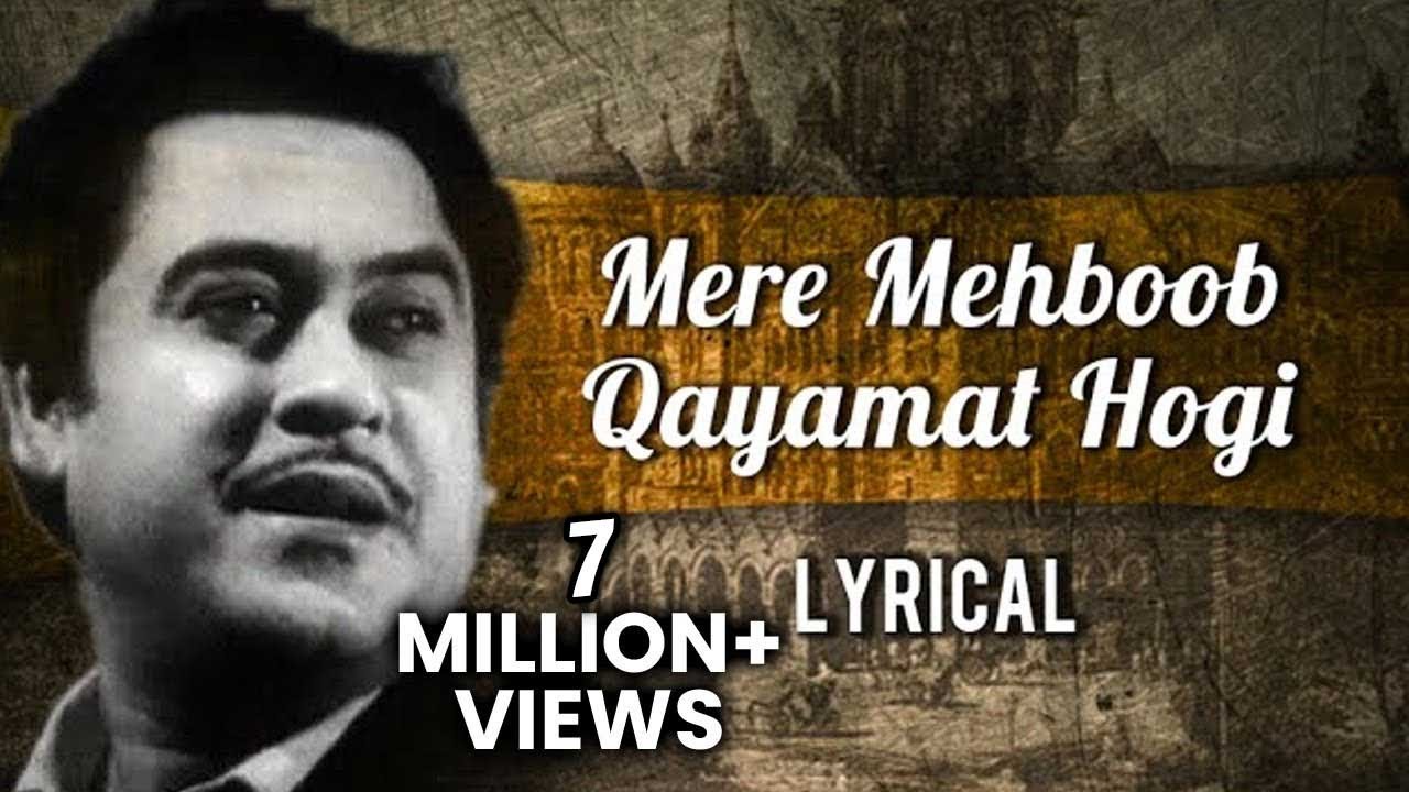 Mere Mehboob Qayamat Hogi Song with Lyrics 🎶