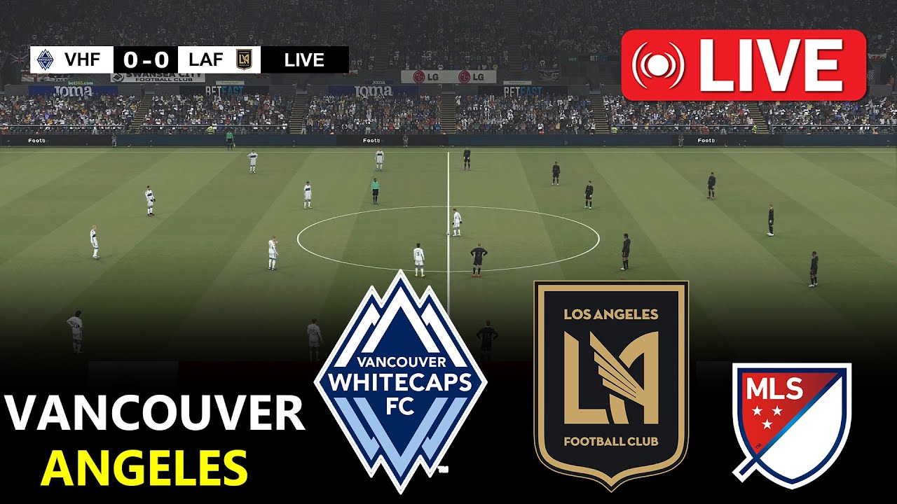 Vancouver Whitecaps vs LA FC | MLS 2025 | PES 21 Simulation ⚽