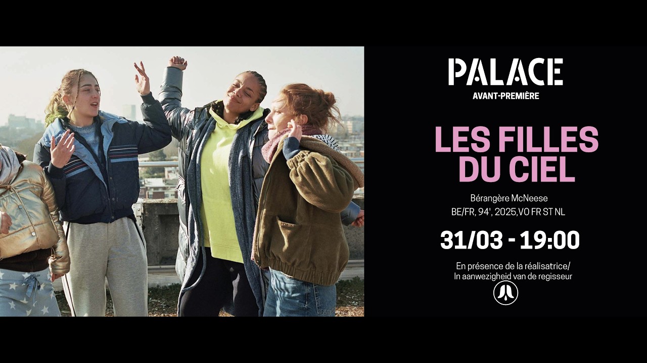 Les Filles du Ciel : Avant-Première avec l'équipe 🎬
