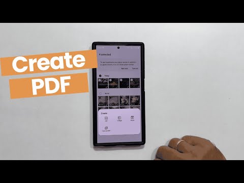 How to Create a PDF from Multiple Photos on Samsung Galaxy S24/S24 Ultra