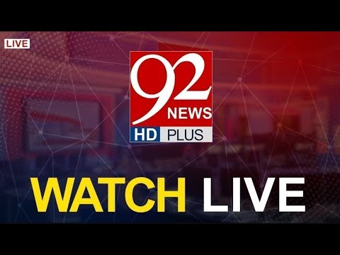 92 NEWS LIVE: Pakistan Headlines & Updates 🇵🇰