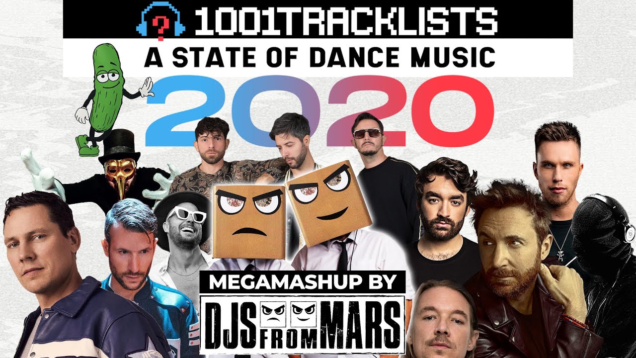 Djs From Mars - 2020 Dance Music Megamashup 🎶