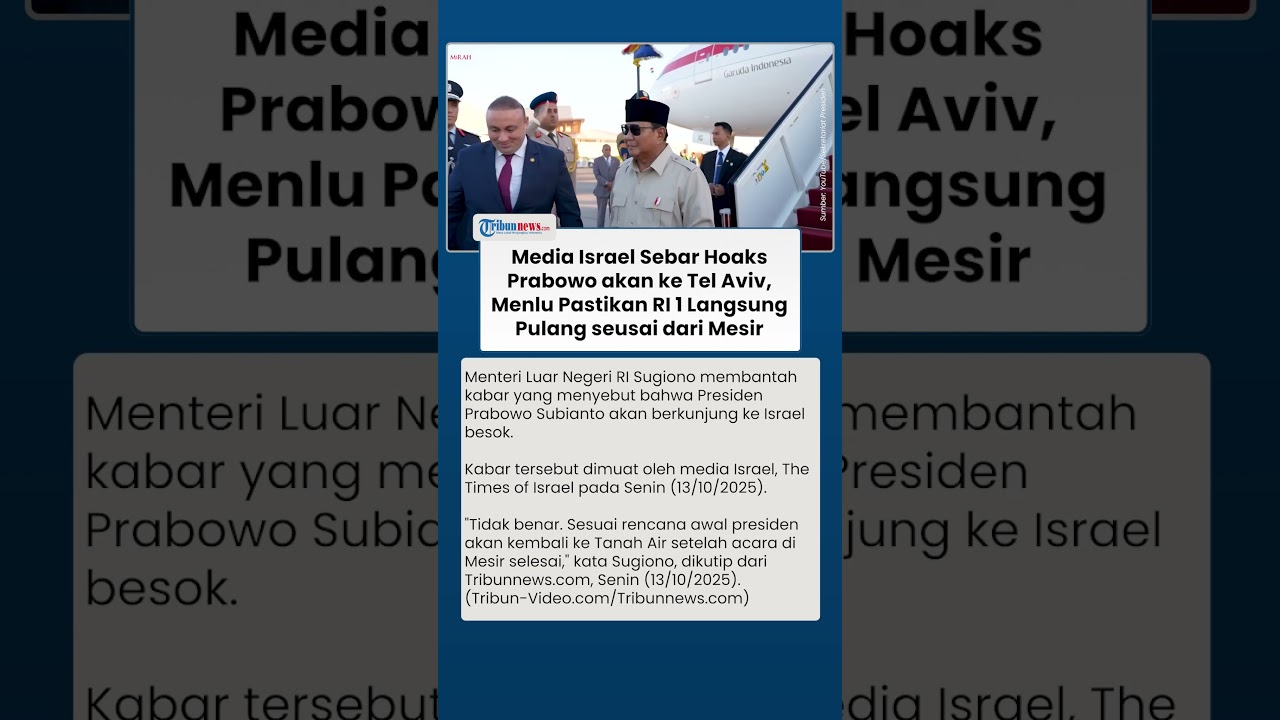 Menteri Luar Negeri Sugiono Bantah Kunjungan Prabowo ke Tel Aviv