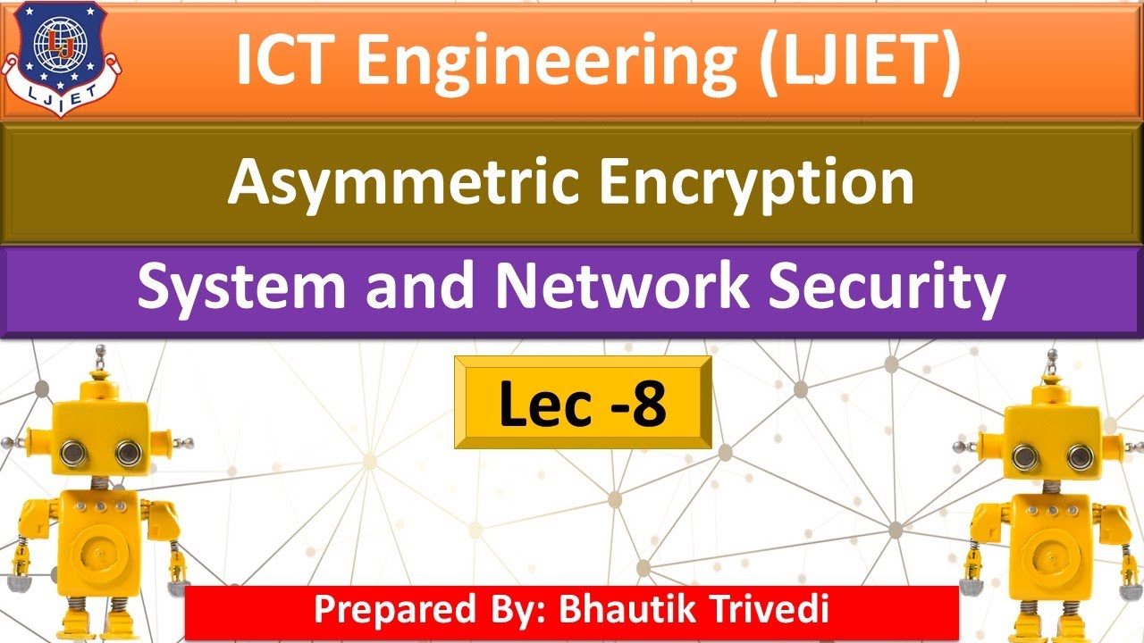 Master Asymmetric Encryption in System & Network Security 🔐 | ICT Engineering Lec-08