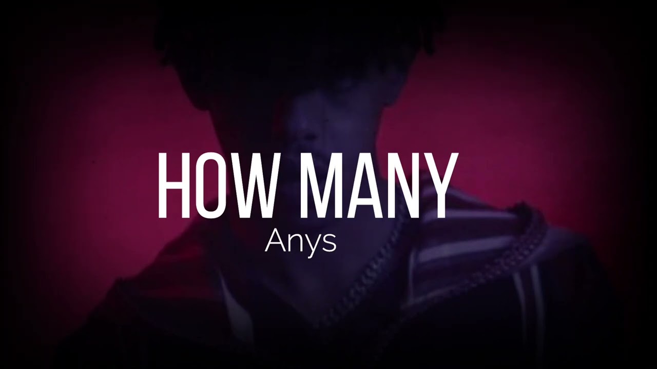 Anys - How Many | Relaxed & Reverbed Version 🎶