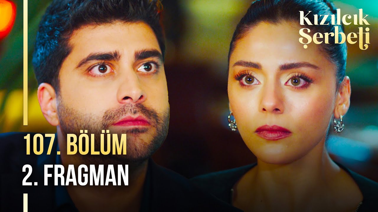 Kızılcık Şerbeti 107. Bölüm Fragmanı: Ömer’in Şok Edici Gerçekleriyle Yüzleşmesi! 🔥