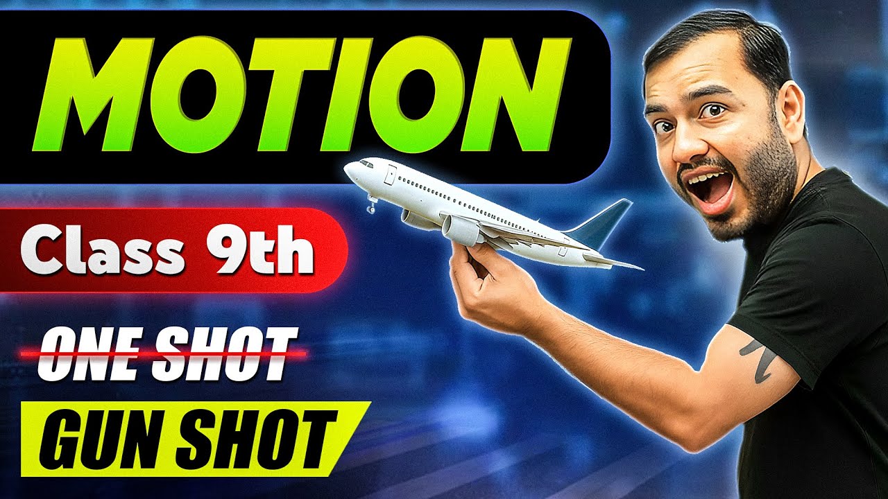 Motion Class 9 Science | Complete Chapter with Notes & Concepts by Alakh Pandey 🚀