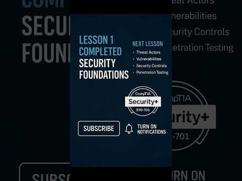 CompTIA Security+ (SY0-701) Lesson 1:CIA & DAD Triads Explained | Security Foundations for Beginners