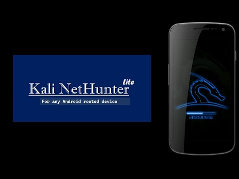 Kali NetHunter Lite: Easily Install on any rooted Android Device