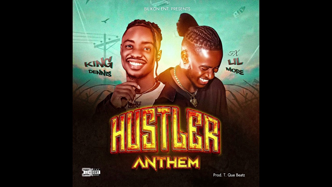 King Dennis & Lil More Drop Hustler Anthem 🎶 | Produced by T Que Beatz