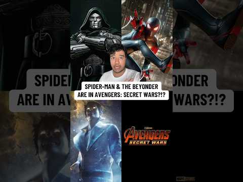 Avengers: Secret Wars MIGHT Have The Beyonder & Spider-Man (Miles Morales)