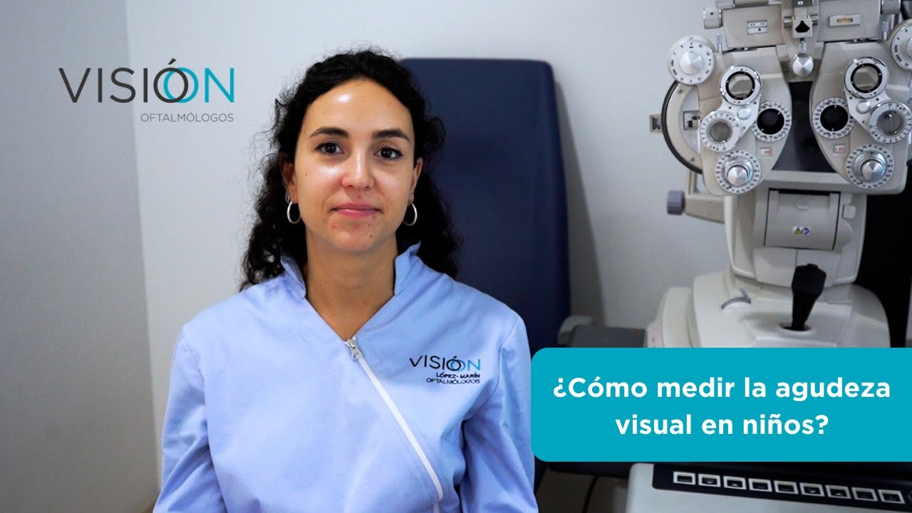Cómo se mide la agudeza visual en niños - VISIÓON Oftalmólogos