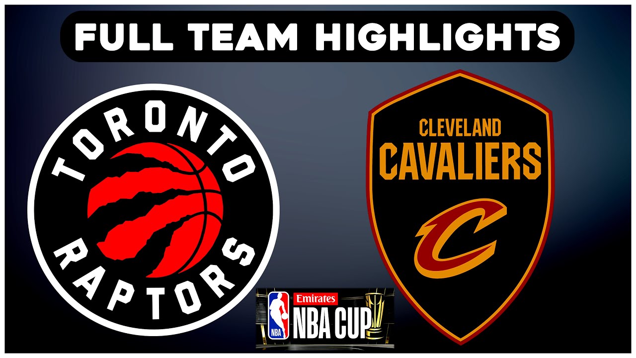 Toronto Raptors vs Cleveland Cavaliers - Full Team Highlights | NBA Cup Game | October 31, 2025